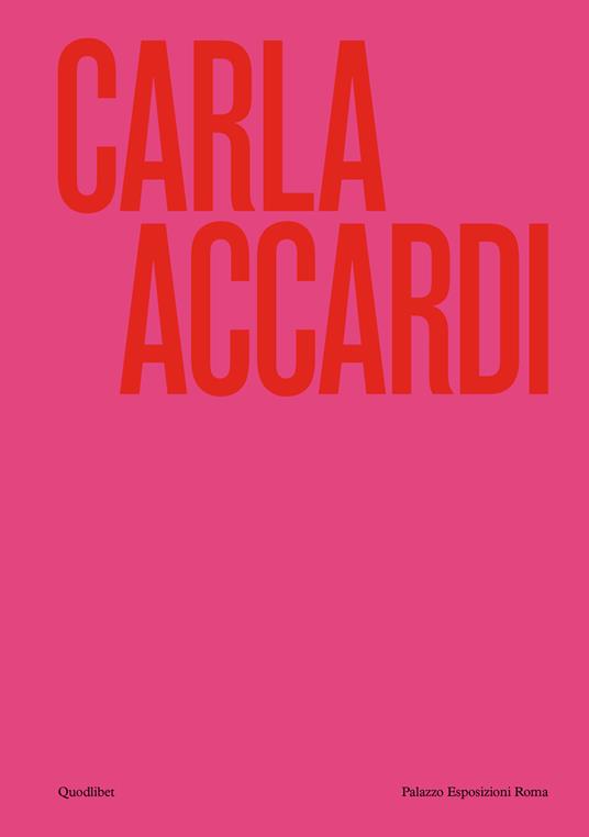 Carla Accardi. Catalogo della mostra (Roma, 6 marzo-1 settembre 2024). Ediz. inglese - copertina