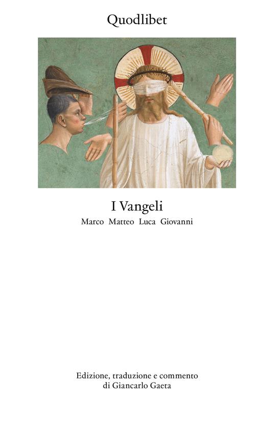 I Vangeli. Marco Matteo Luca Giovanni - copertina