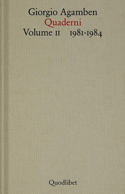 Quaderni. Vol. 2: 1981-1984 - Giorgio Agamben - copertina