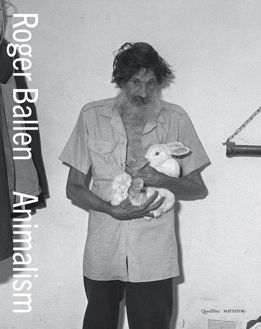 Ballen Roger. Animalism. Ediz. italiana e inglese - copertina