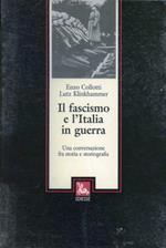 Il fascismo e l'Italia in guerra