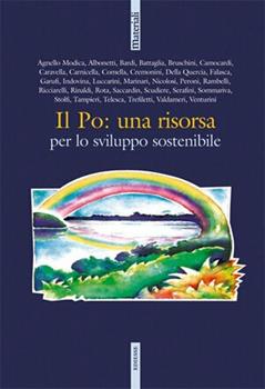 Libro Il Po. Una risorsa sostenibile 