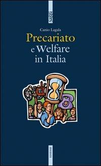 Precariato e welfare in Italia - Canio Lagala - copertina