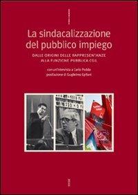 La sindacalizzazione del pubblico impiego
