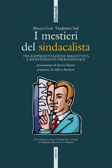 I mestieri del sindacalista