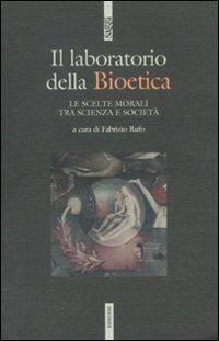 Il laboratorio di bioetica