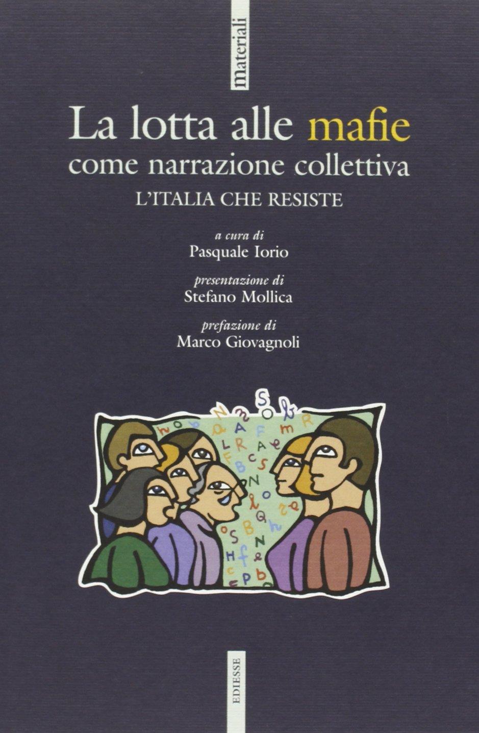 La lotta alle mafie come narrazione collettiva