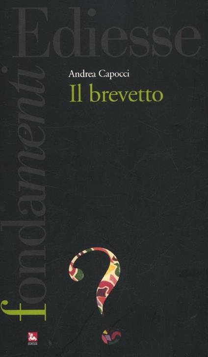 Il brevetto - Andrea Capocci - copertina