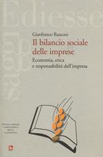Il bilancio sociale delle imprese. Economia, etica e responsabilità dell'impresa