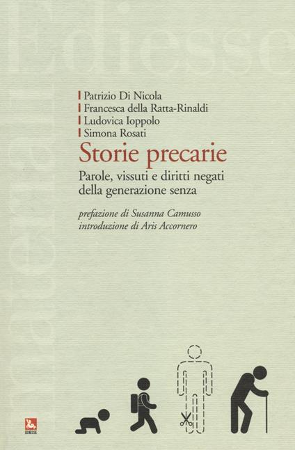 Storie precarie. Parole, vissuti e diritti negati della generazione senza - copertina