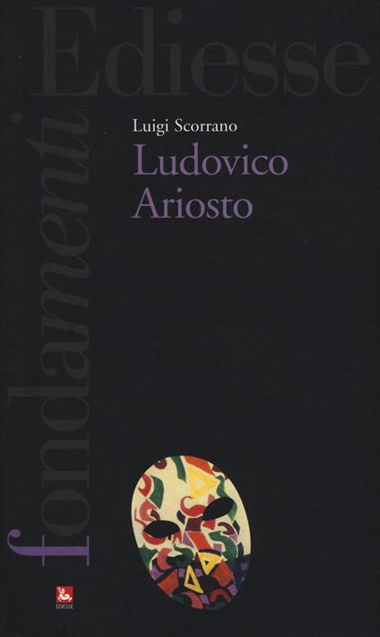 Ludovico Ariosto - Luigi Scorrano - copertina