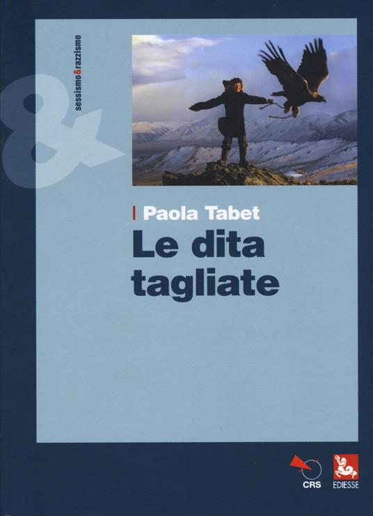 Le dita tagliate - Paola Tabet - copertina