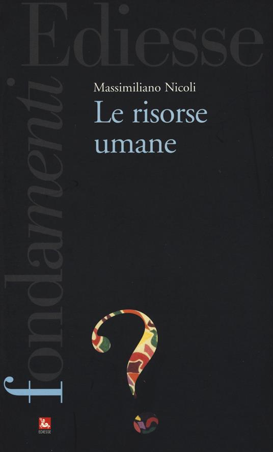 Le risorse umane - Massimiliano Nicoli - copertina