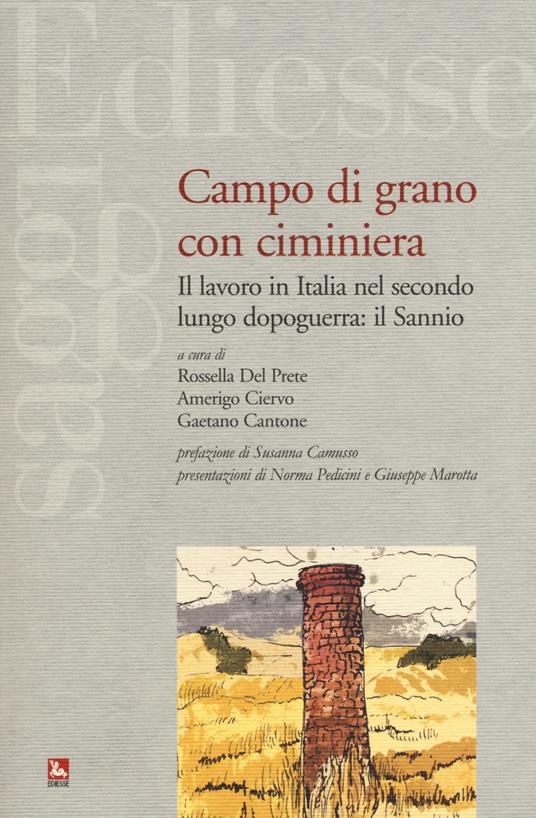 Campo di grano con ciminiera. Il lavoro in Italia nel secondo dopoguerra: il Sannio - copertina
