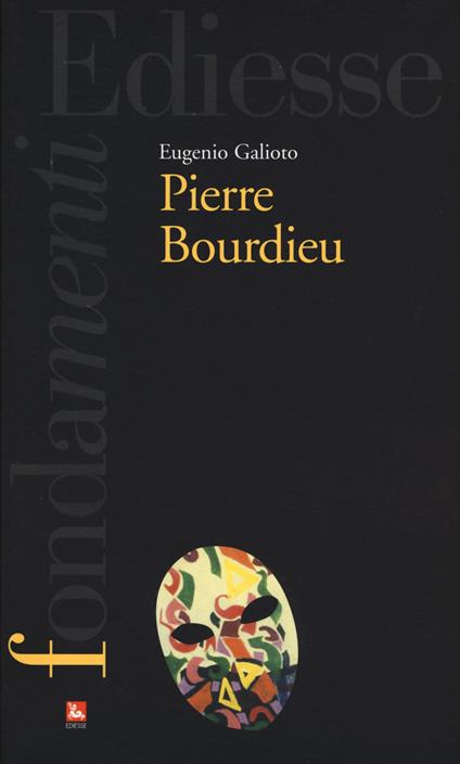 Pierre Bourdieu - Eugenio Galioto - copertina