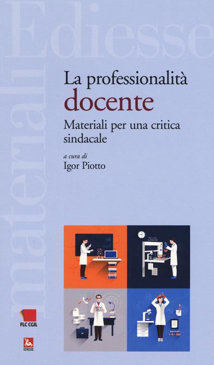 La professionalità docente. Materiali per una critica sindacale - copertina