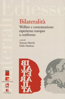 Bilateralità esperienze europee