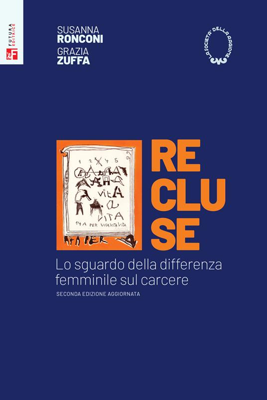 Recluse. Lo sguardo della differenza femminile sul carcere - copertina