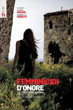 Femminicidi d'onore. Dal processo «Saman» ai diritti negati delle donne migranti