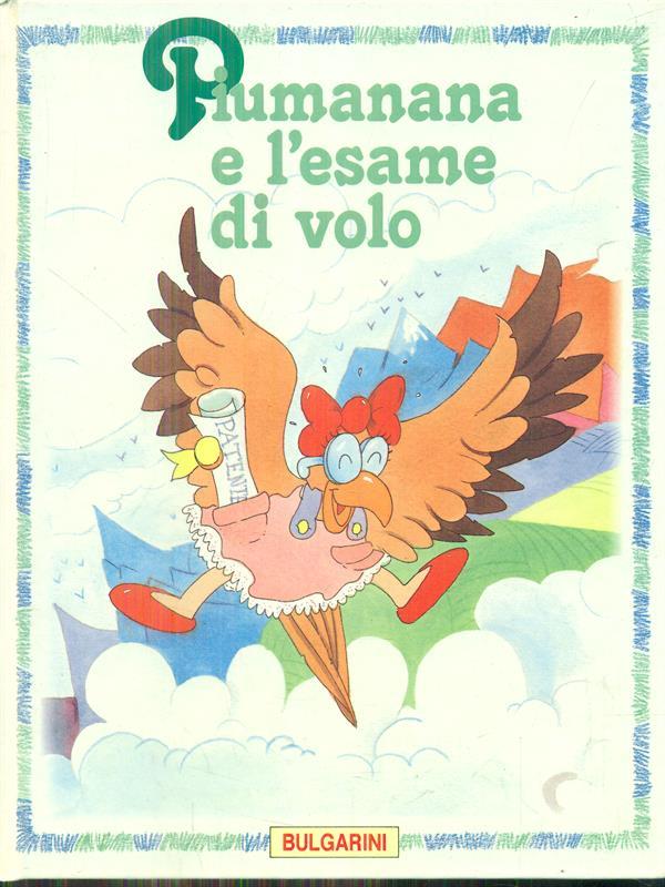 Piumanana e l'esame di volo