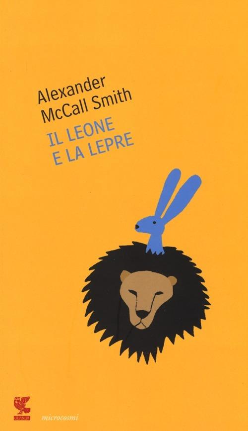 Il leone e la lepre - Alexander McCall Smith - copertina