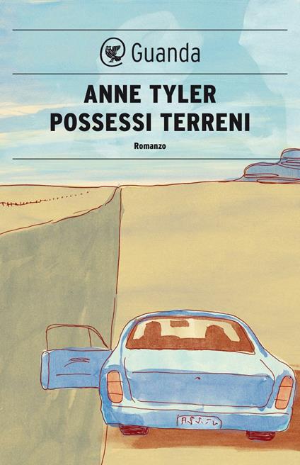 Possessi terreni - Anne Tyler,Mario Biondi - ebook