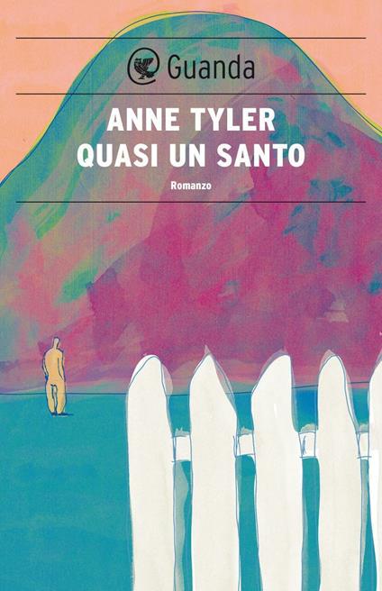 Quasi un santo - Anne Tyler,Massimo Bocchiola - ebook
