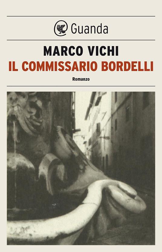 Il commissario Bordelli - Marco Vichi - ebook
