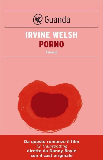 Porno - Irvine Welsh,Massimo Bocchiola - ebook