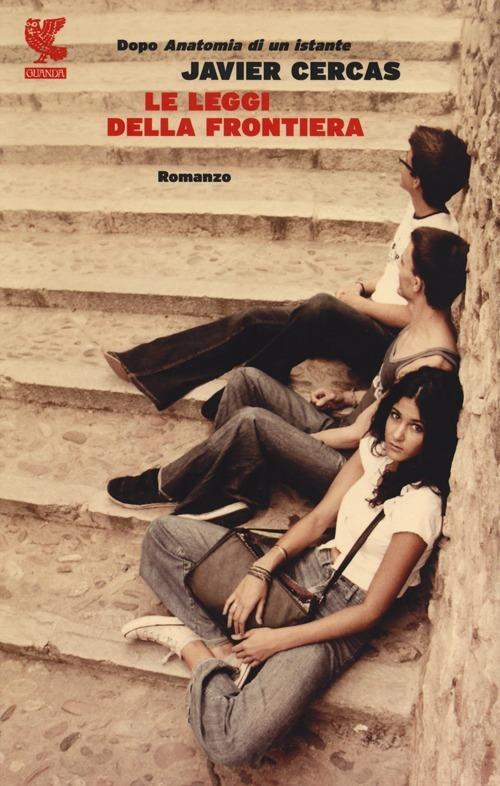 Le leggi della frontiera - Javier Cercas - copertina