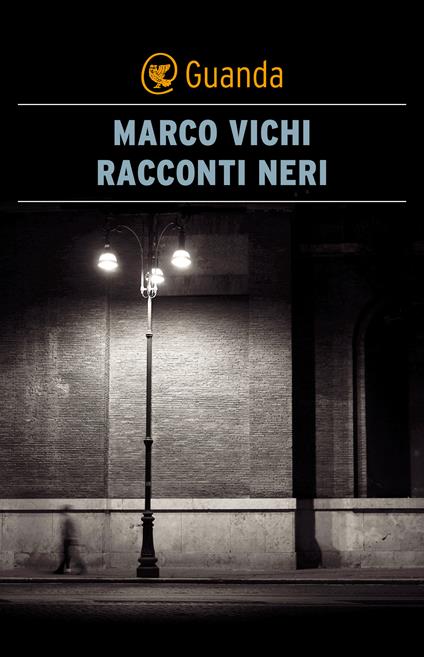 Racconti neri - Marco Vichi - ebook