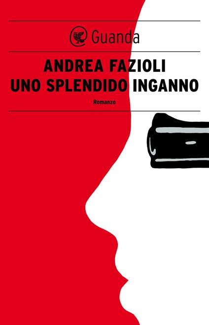 Uno splendido inganno. Un nuovo intrigo a Zurigo - Andrea Fazioli - ebook