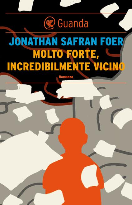 Molto forte, incredibilmente vicino - Jonathan Safran Foer,Massimo Bocchiola - ebook