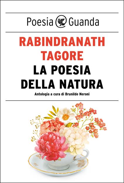 La poesia della natura - Rabindranath Tagore,Brunilde Neroni - ebook