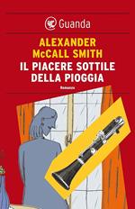 Il piacere sottile della pioggia