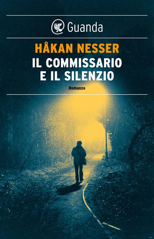 Il commissario e il silenzio - Håkan Nesser,Carmen Giorgetti Cima - ebook