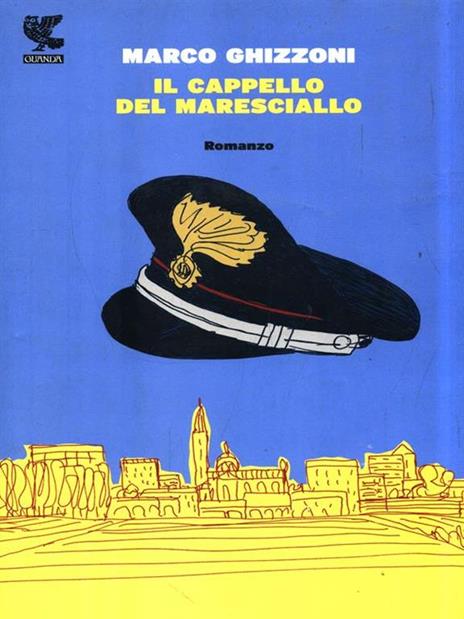 Il cappello del maresciallo - Marco Ghizzoni - copertina