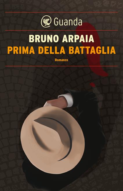 Prima della battaglia - Bruno Arpaia - ebook