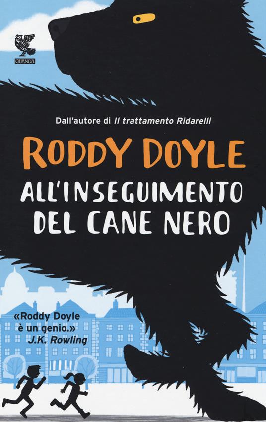All'inseguimento del cane nero - Roddy Doyle - copertina