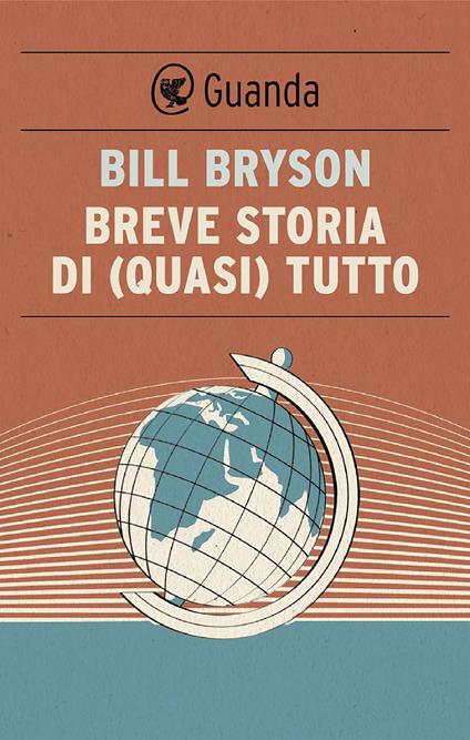 Breve storia di (quasi) tutto - Bill Bryson,Mario Fillioley - ebook