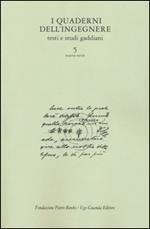 I quaderni dell'ingegnere. Testi e studi gaddiani. Vol. 5