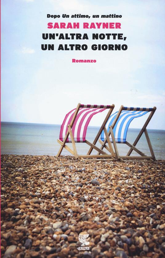Un' altra notte, un altro giorno - Sarah Rayner - copertina