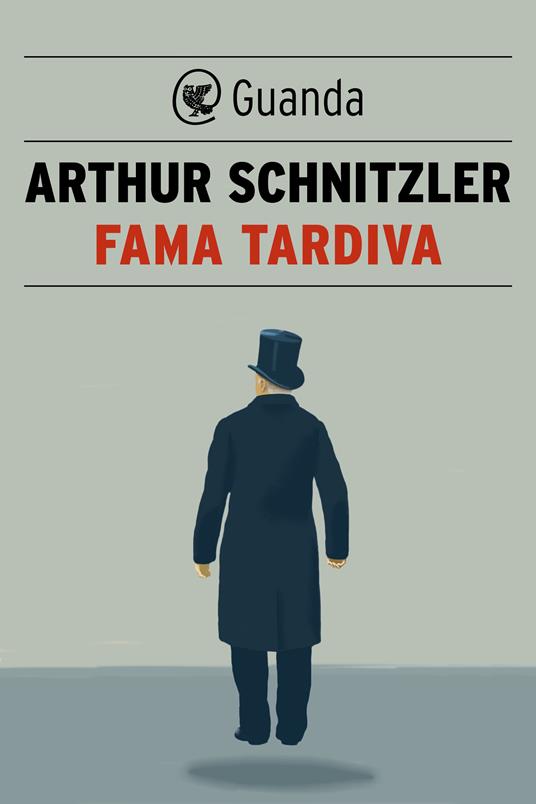 Fama tardiva - Arthur Schnitzler,Wilhelm Hemecker,David Õsterle,Alessandra Iadicicco - ebook
