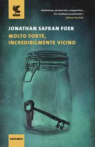 Libro Molto forte, incredibilmente vicino Jonathan Safran Foer