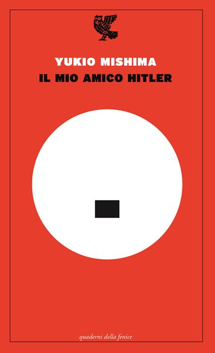 Il mio amico Hitler - Yukio Mishima - copertina