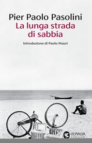 La lunga strada di sabbia