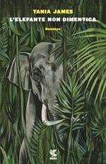 L' elefante non dimentica