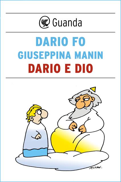 Dario e Dio - Dario Fo,Giuseppina Manin - ebook