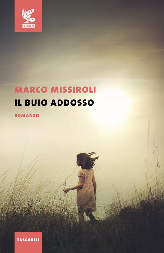 Il buio addosso - Marco Missiroli - copertina