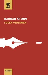 Libro Sulla violenza Hannah Arendt